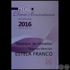 DESPOJOS DE NÓMADAS - Por ESTELA FRANCO - Año 2016